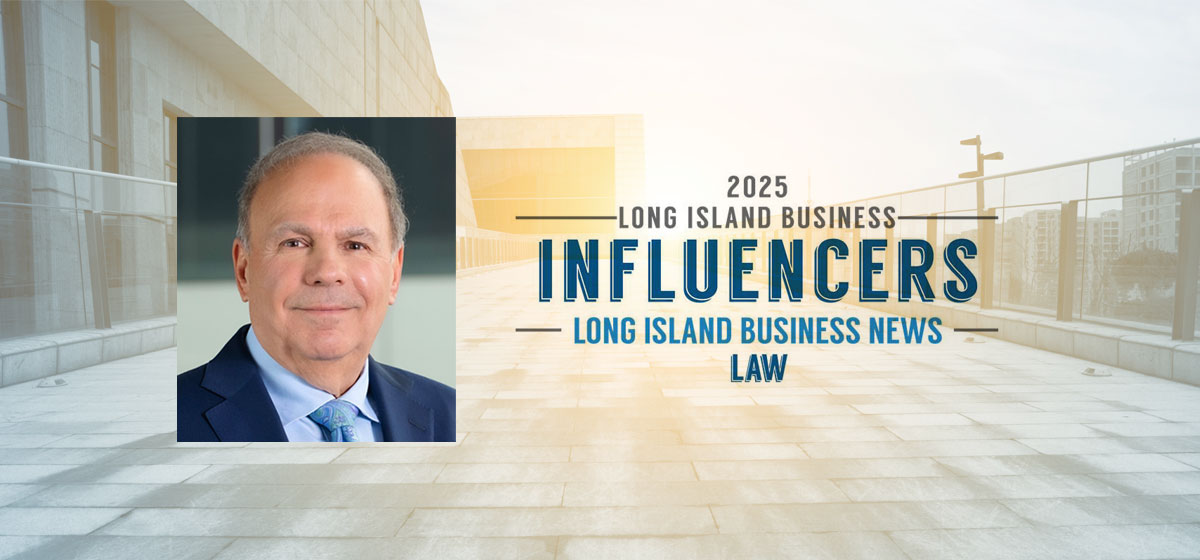 Jay M. Herman Named a 2025 Long Island Business Influencer in Law by Long Island Business News